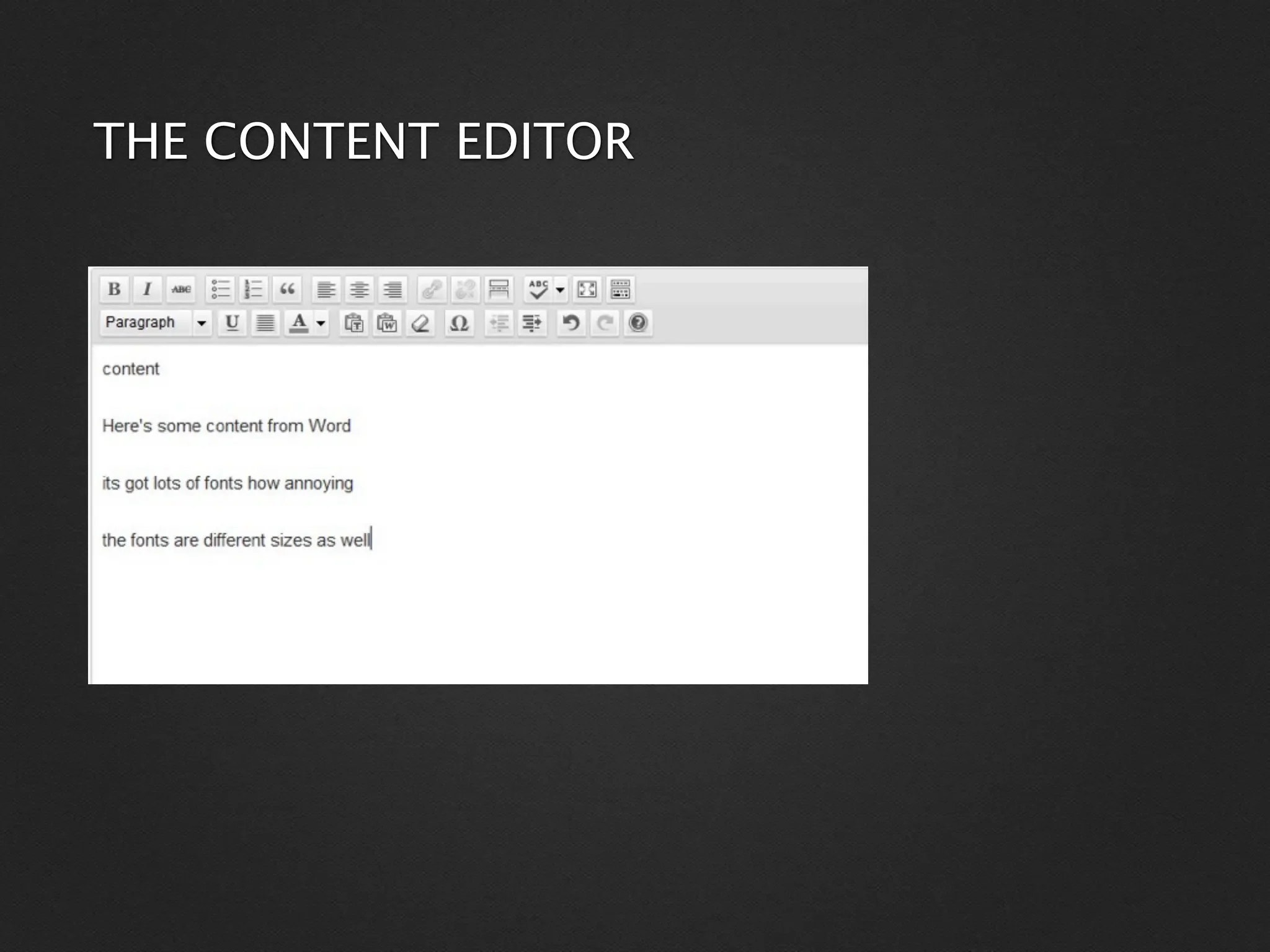 THE CONTENT EDITOR
 