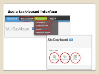 Use a task-based interface
 
