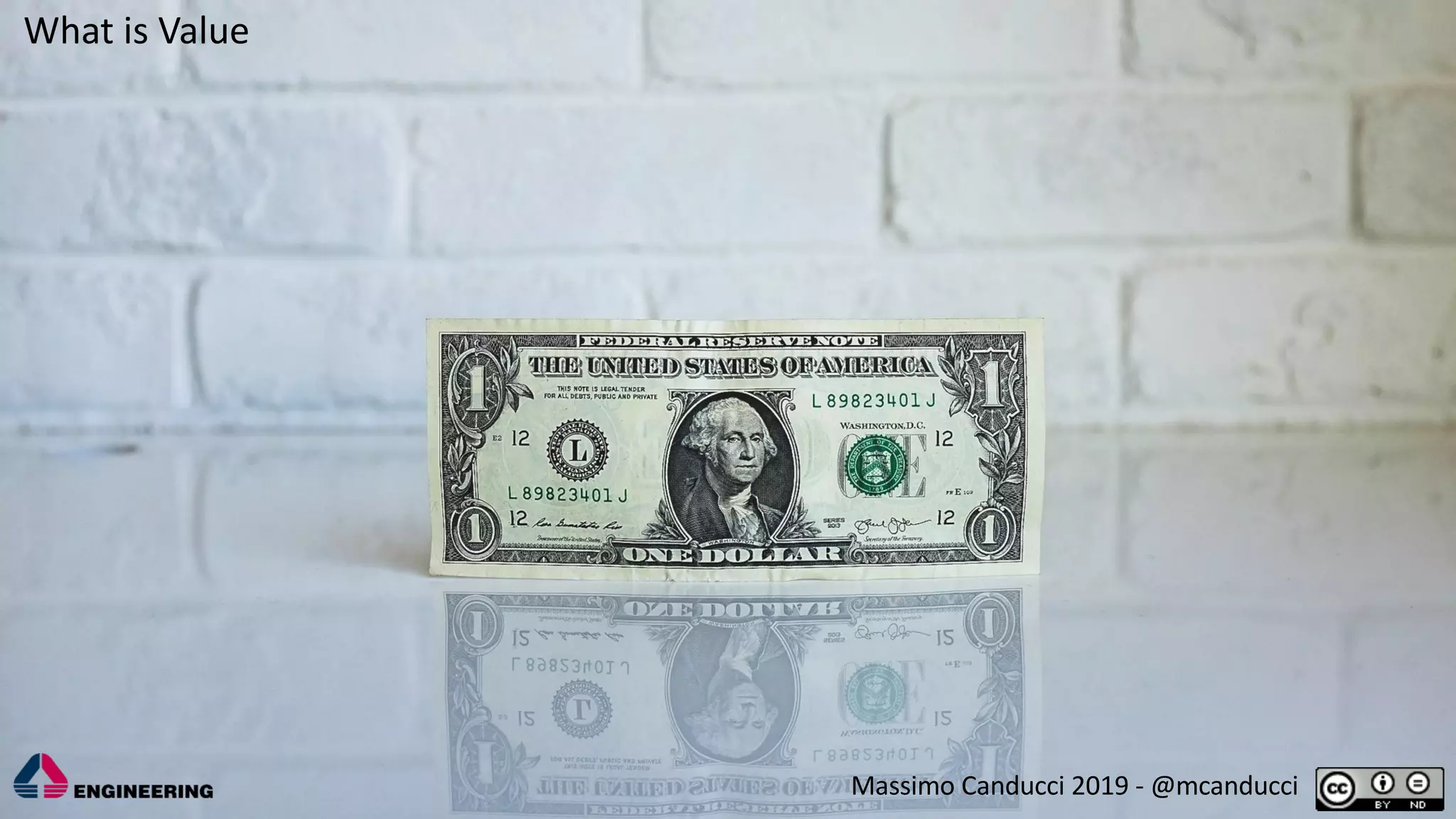 What is Value
Massimo Canducci 2019 - @mcanducci
 