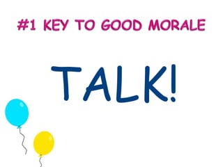 TALK! 
 