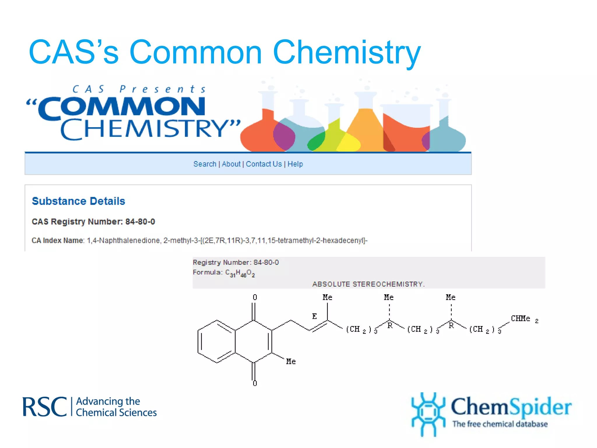 CAS’s Common Chemistry 