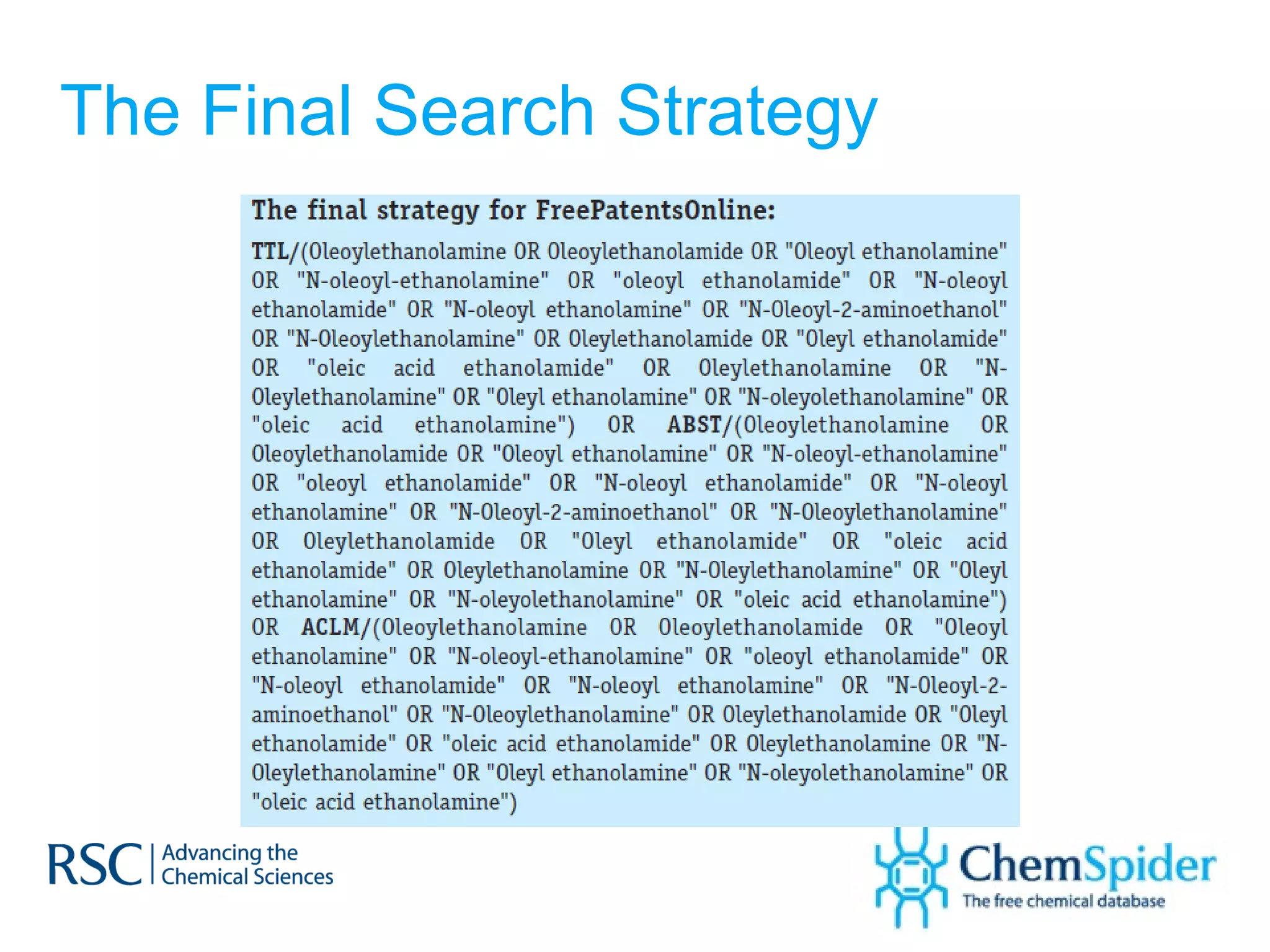 The Final Search Strategy 