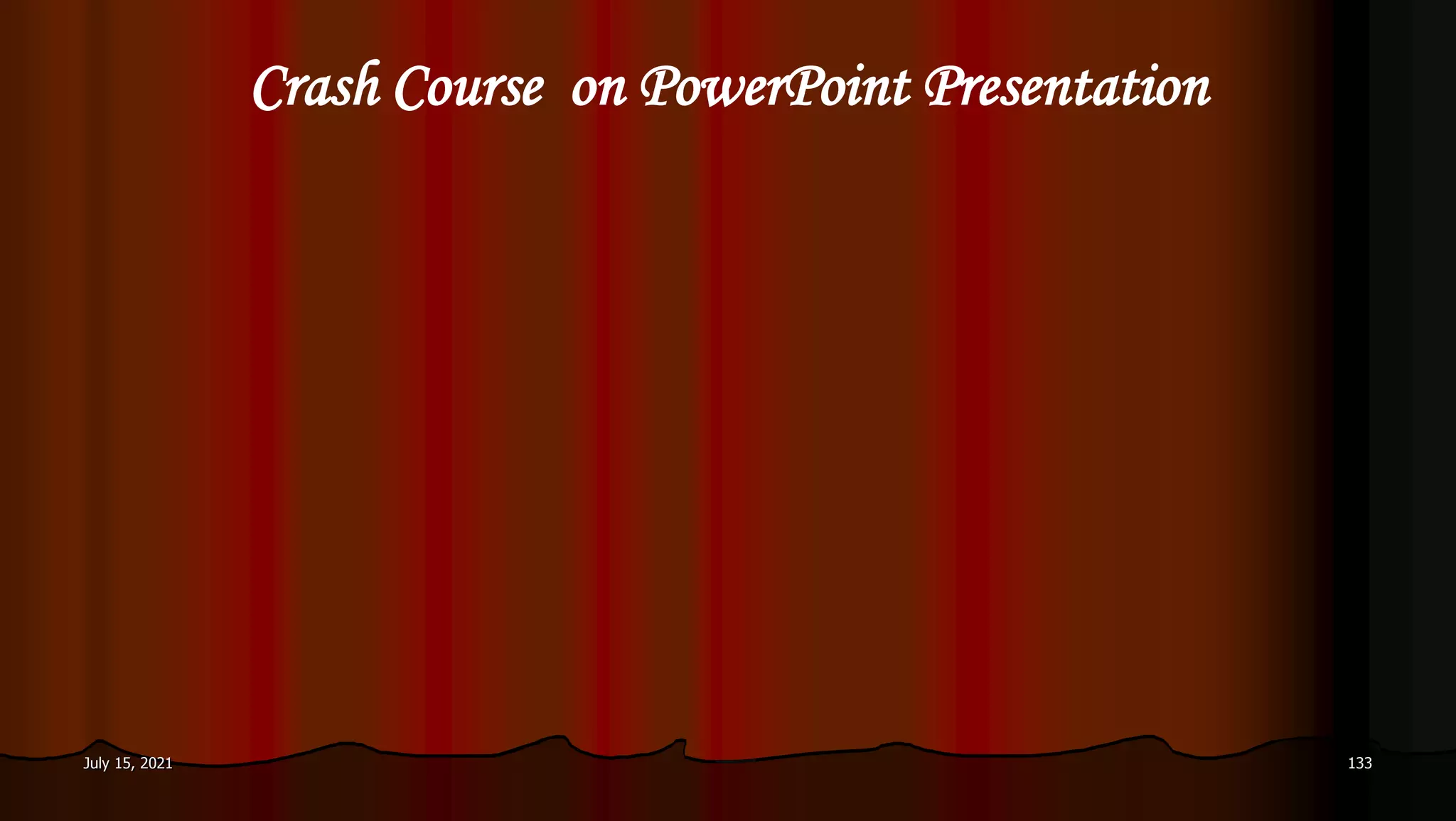 Crash Course on PowerPoint Presentation
July 15, 2021 133
 