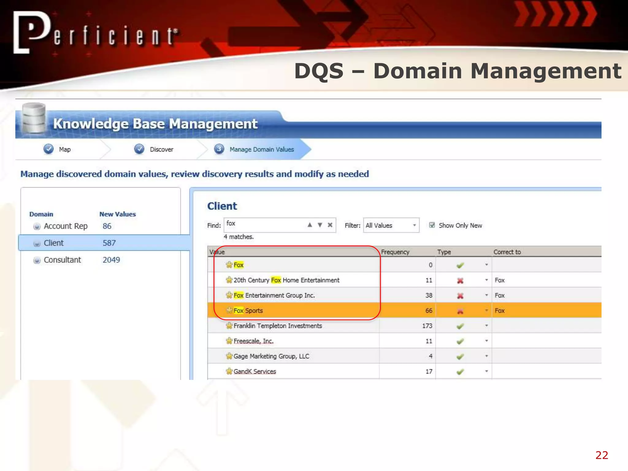 DQS – Domain Management




                     22
 