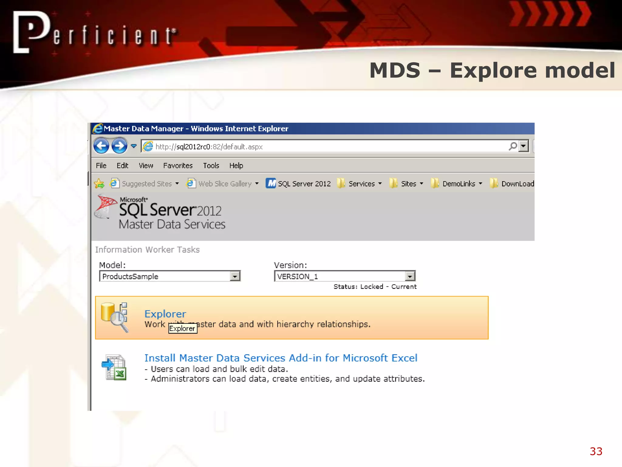 MDS – Explore model




                33
 