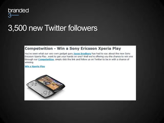 3,500 new Twitter followers
 