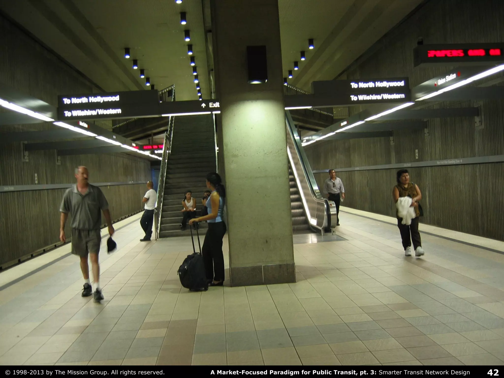 42A Market-Focused Paradigm for Public Transit, pt. 3: Smarter Transit Network Design© 1998-2013 by The Mission Group. All rights reserved.
 