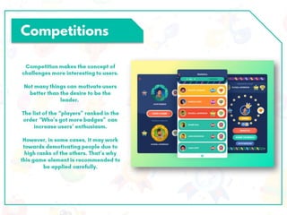 Improving User Engagement through Gamification