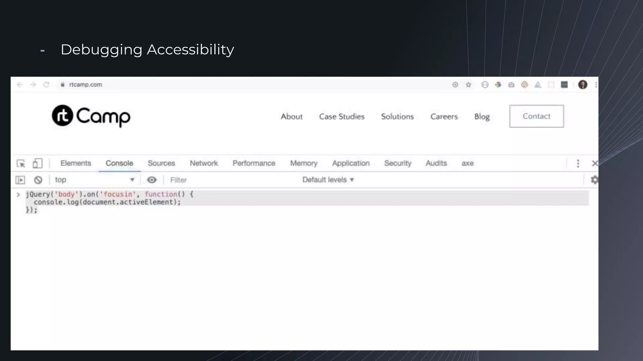 ╺ Debugging Accessibility
 