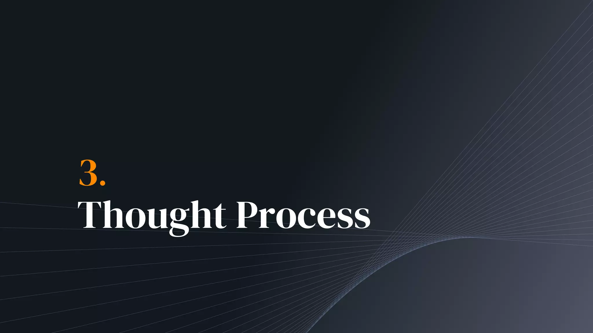 3.
Thought Process
 