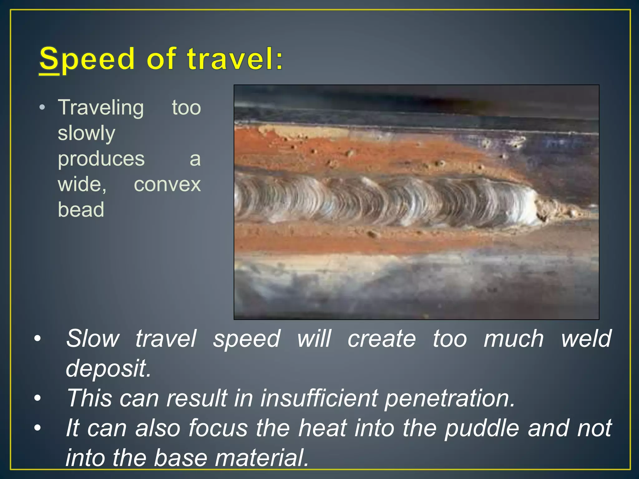 Improving Your Smaw Welding Technique Pptx