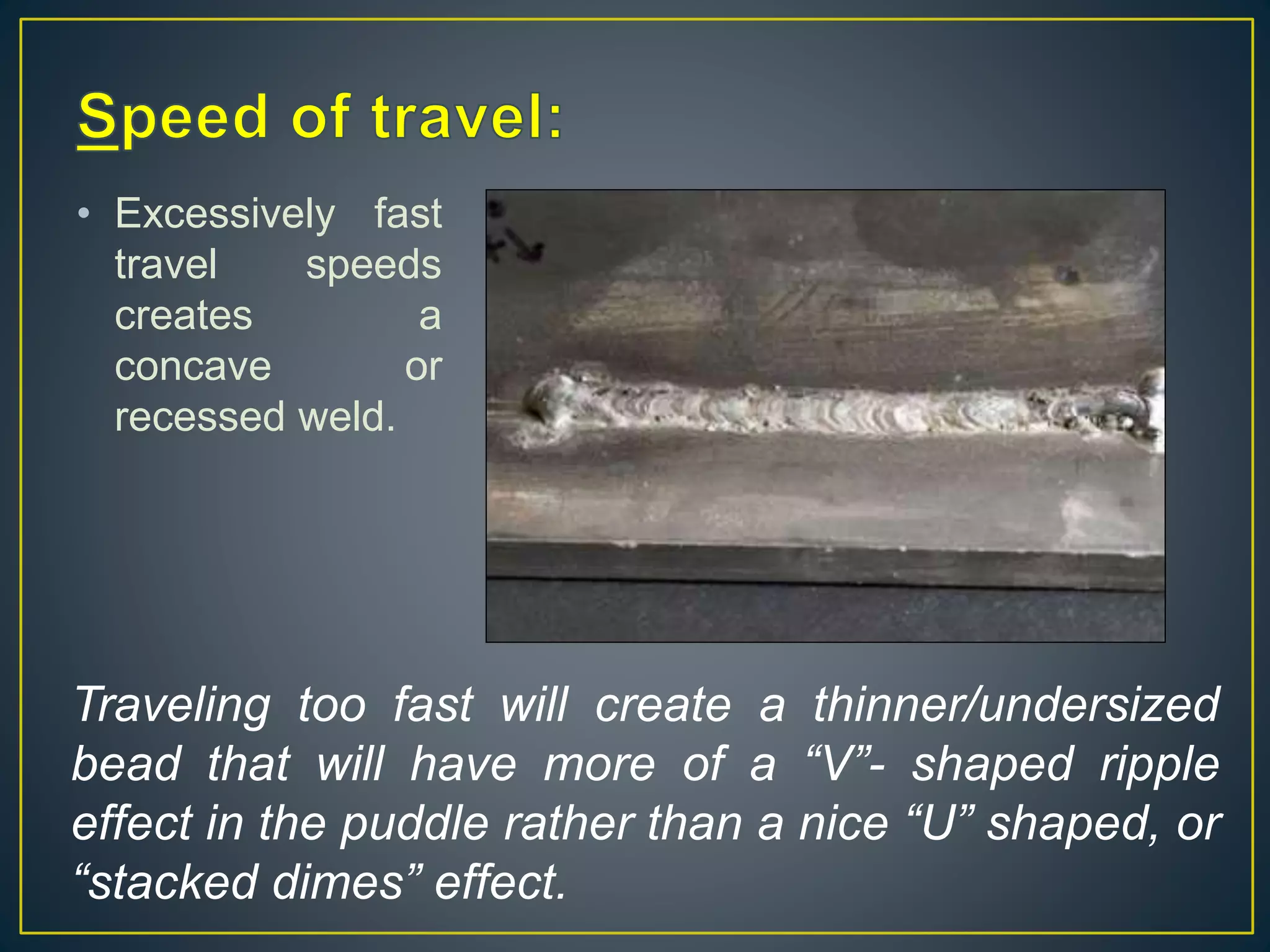 Improving Your Smaw Welding Technique Pptx