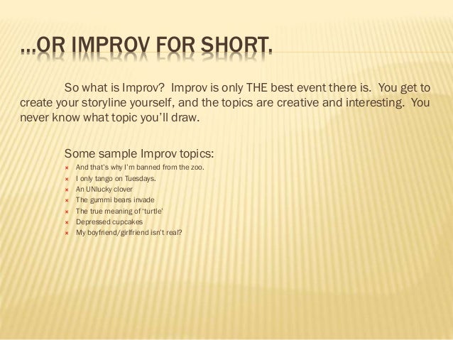Improv ppt Improv ppt