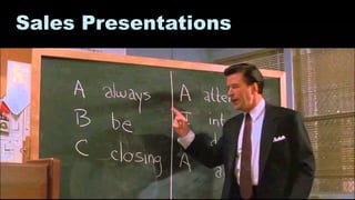 35
Sales Presentations
 
