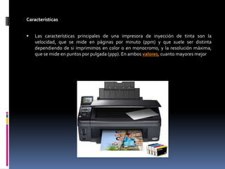Impresoras Tipos y Características