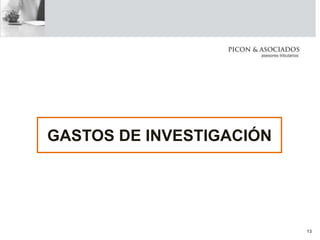 GASTOS DE INVESTIGACIÓN
13
 