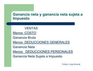 Impuesto a las ganancias.ppt [modo de compatibilidad] | PDF