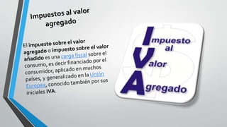 Impuestos y diferentes tipos de impuestos 