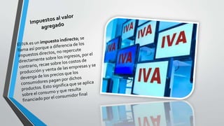 Impuestos y diferentes tipos de impuestos 