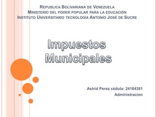 REPUBLICA BOLIVARIANA DE VENEZUELA
MINISTERIO DEL PODER POPULAR PARA LA EDUCACIÓN
INSTITUTO UNIVERSITARIO TECNOLOGÍA ANTONIO JOSÉ DE SUCRE
Astrid Perez cédula: 24164381
Administracion
 