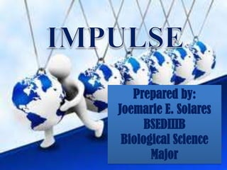 Prepared by:
Joemarie E. Solares
BSEDIIIB
Biological Science
Major
 