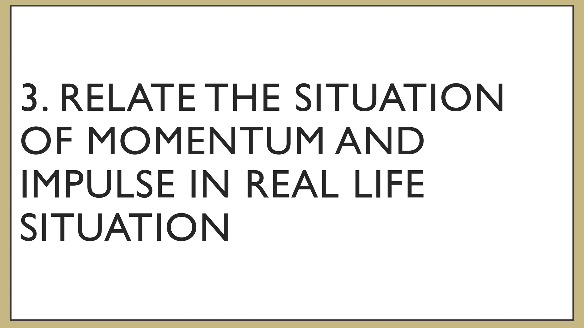 Impulse And Momentum Pptx For Grade 9 Pptx