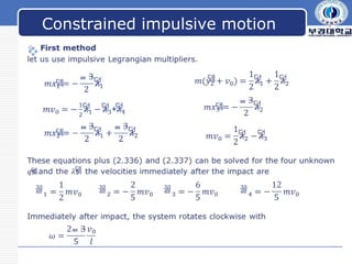 LOGO
    Constrained impulsive motion

 