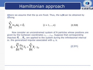 LOGO
    Hamiltonian approach






                           (2.311)
 