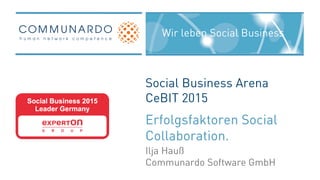 CeBIT 2015 Social Business Arena - Impulsvortrag