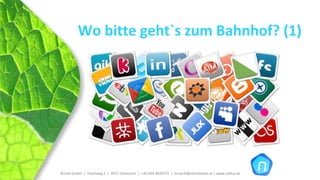 Wo bitte geht`s zum Bahnhof? (1)




Brückl GmbH  |  Teichweg 2  |  4972 Utzenaich |  +43 664 4020721  |  brueckl@onlinetools.at | www.nettzz.at
 