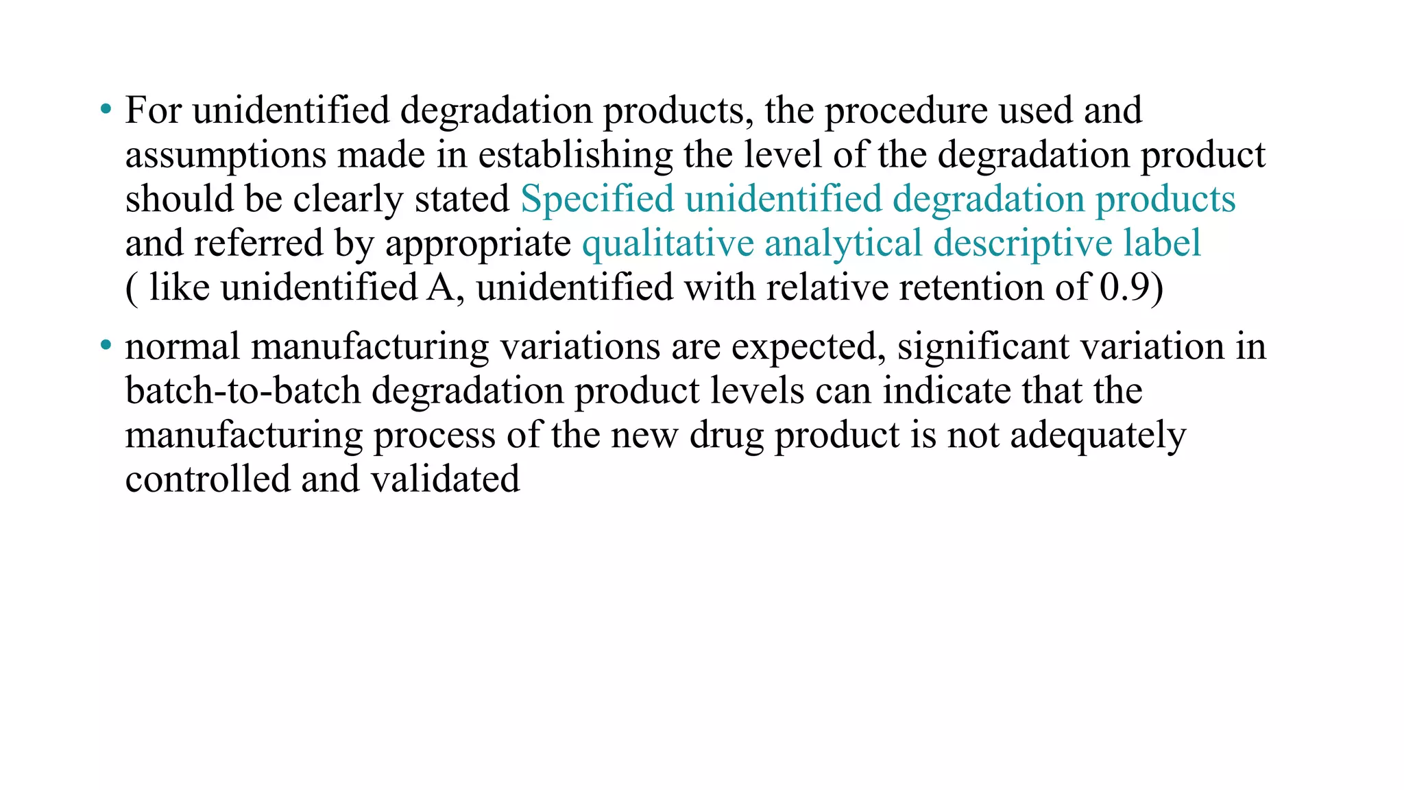 ICH Q3B (R2):Impurities in new drug products