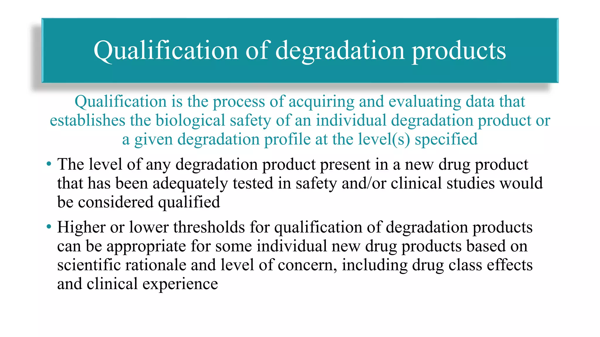 ICH Q3B (R2):Impurities in new drug products
