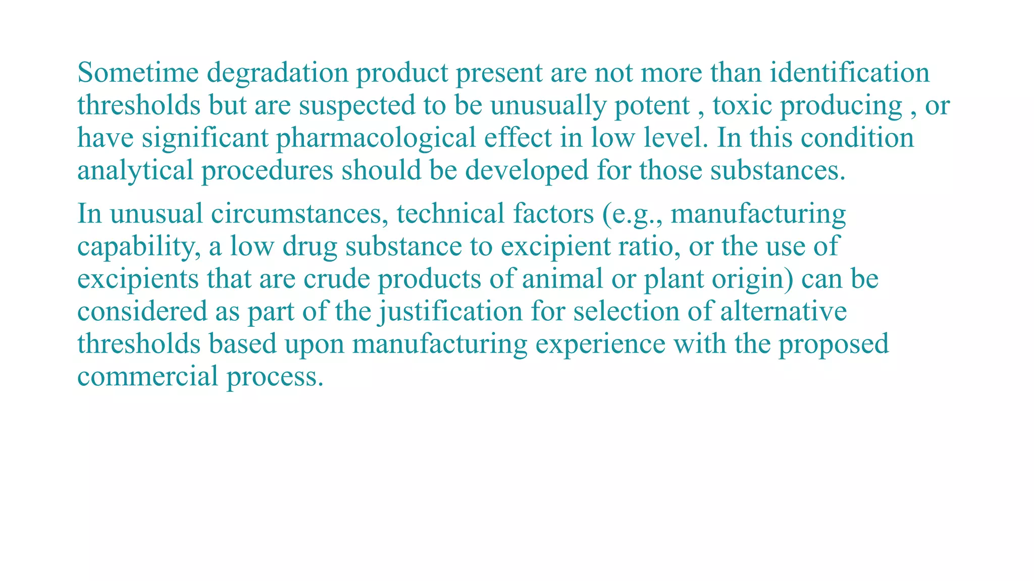ICH Q3B (R2):Impurities in new drug products