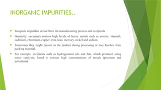 IMPURTIES IN API AND GENOTOXIC IMPURITIES PPT.pptx
