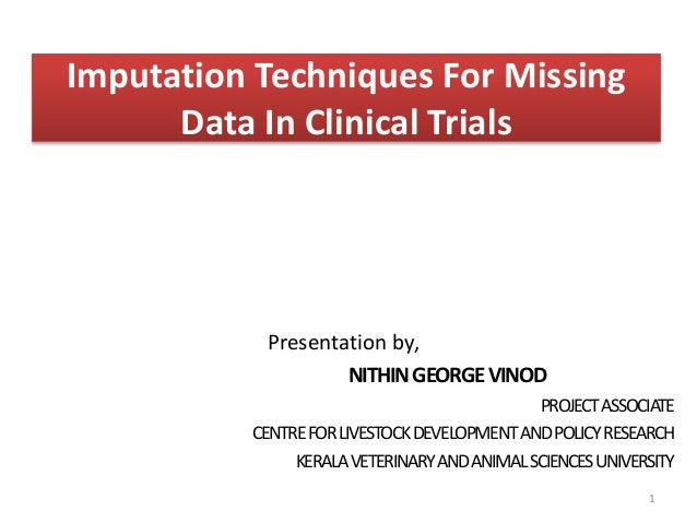 Imputation Techniques For Missing Data In Clinical Trials