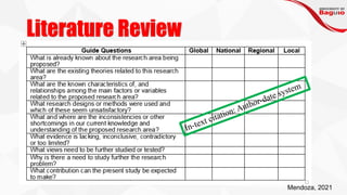 Literature Review
Mendoza, 2021
 