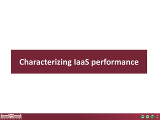 CharacterizingIaaSperformance  