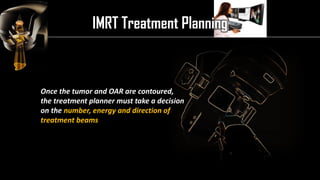 Intensity Modulated Radiation Therapy (IMRT) | PDF