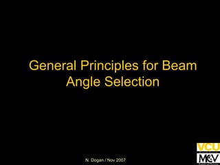 General Principles for Beam Angle Selection 