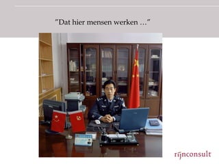 ”Dat hier mensen werken …”
 