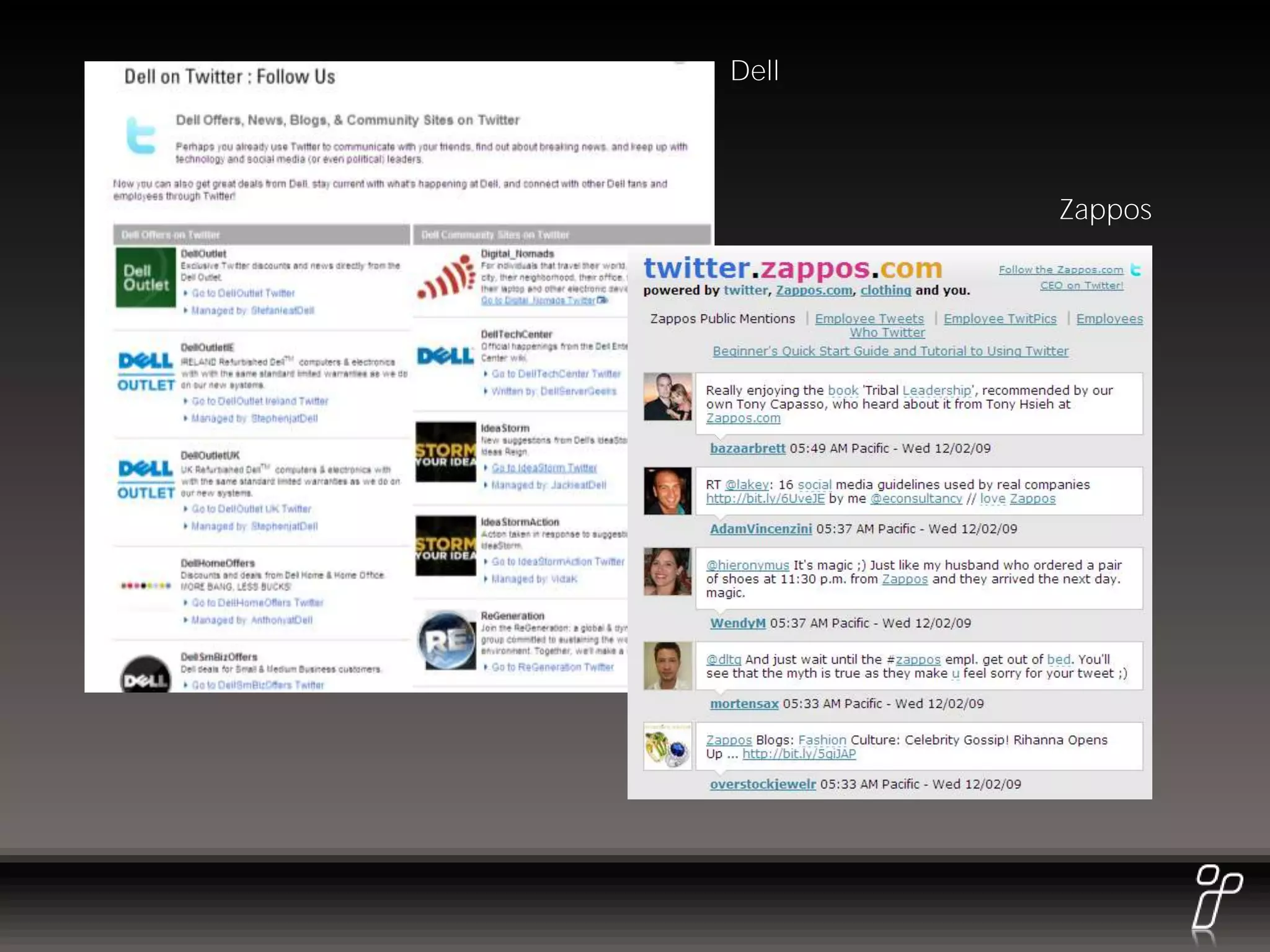 Dell



       Zappos
 