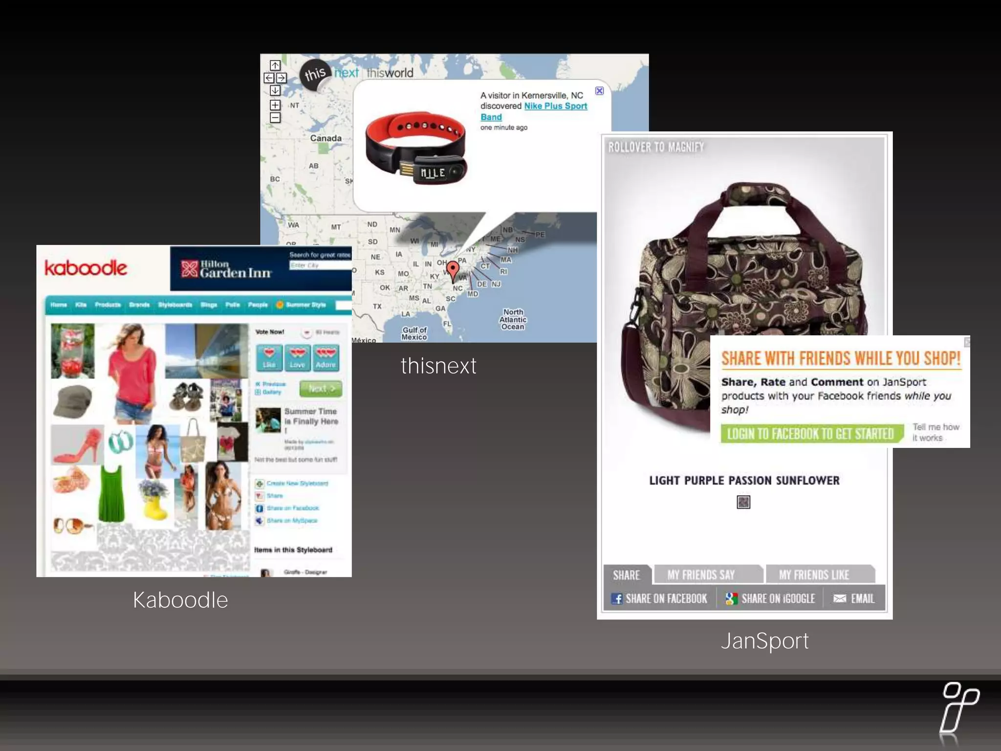 thisnext




Kaboodle
                      JanSport
 