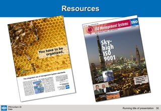 30Running title of presentation
PR/mo/item ID
Date
ResourcesResources
 