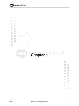7Financial Planning HandbookPDP
Chapter 1
 