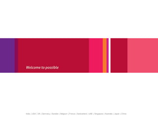 India | USA | UK | Germany | Sweden | Belgium | France | Switzerland | UAE | Singapore | Australia | Japan | China
 