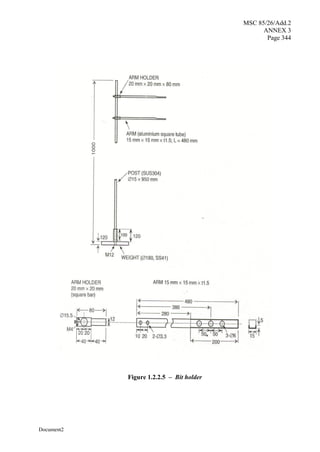 MSC 85/26/Add.2
ANNEX 3
Page 344
Document2
Figure 1.2.2.5 – Bit holder
 