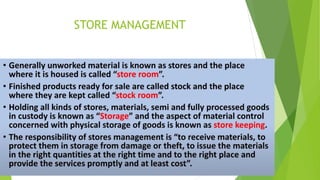 STORE MANAGEMENT
 