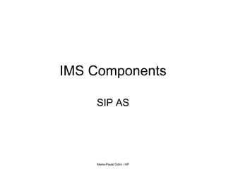 IMS Components SIP AS 
