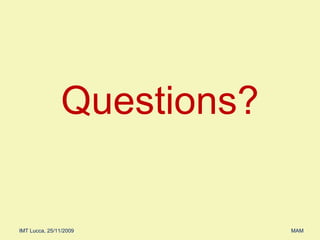 Questions? 
