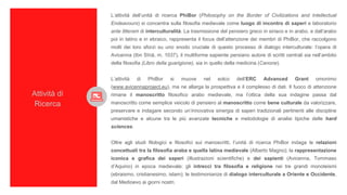 L’attività dell’unità di ricerca PhiBor (Philosophy on the Border of Civilizations and Intellectual
Endeavours) si concent...